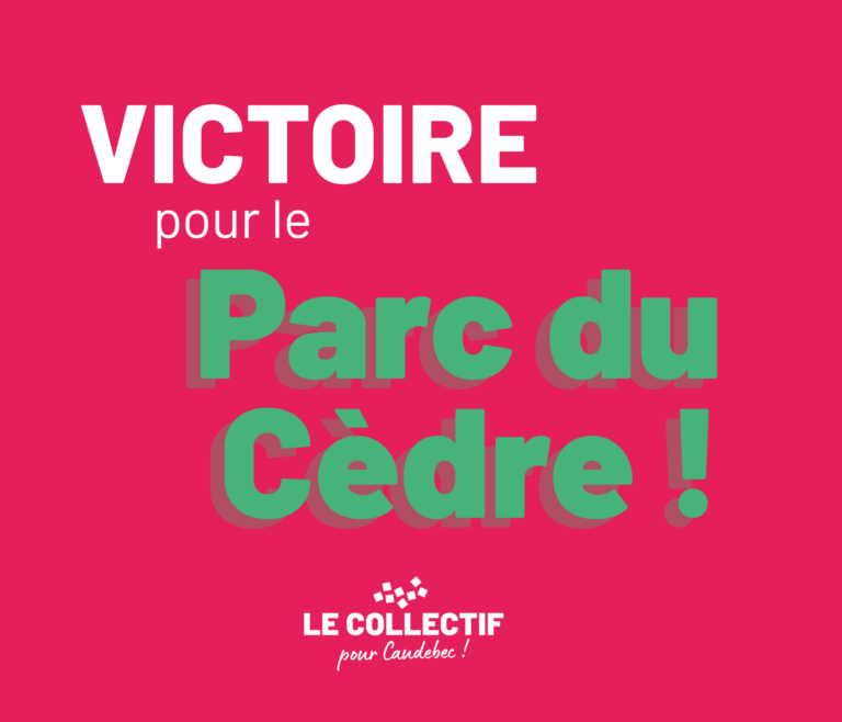 Victoire pour le parc du Cèdre